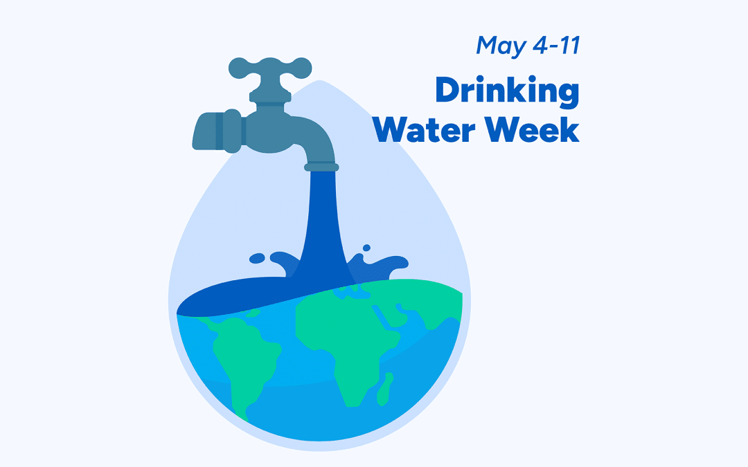 Drinking Water Week 2024